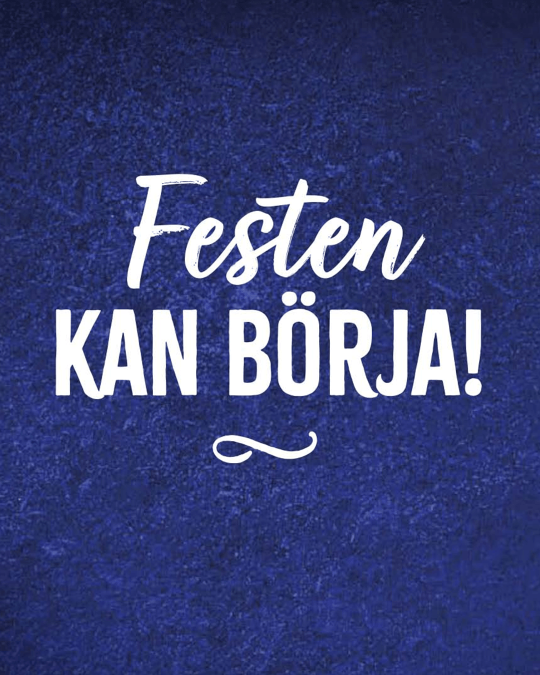 abba festen kan börja